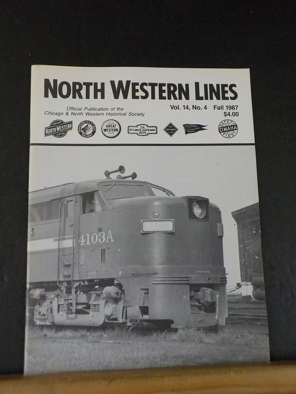 North Western Lines C&NW 1987 Fall V14 #4 Summit Lake and Pete Rasmussen