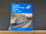 Conrail Motive Power Review 1986-1991 by Paul K. Withers with Dust Jacket 1992