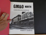 GM&O North by R.P. Olmsted 1976 Dust Jacket Gulf Mobile and Ohio N Illinois
