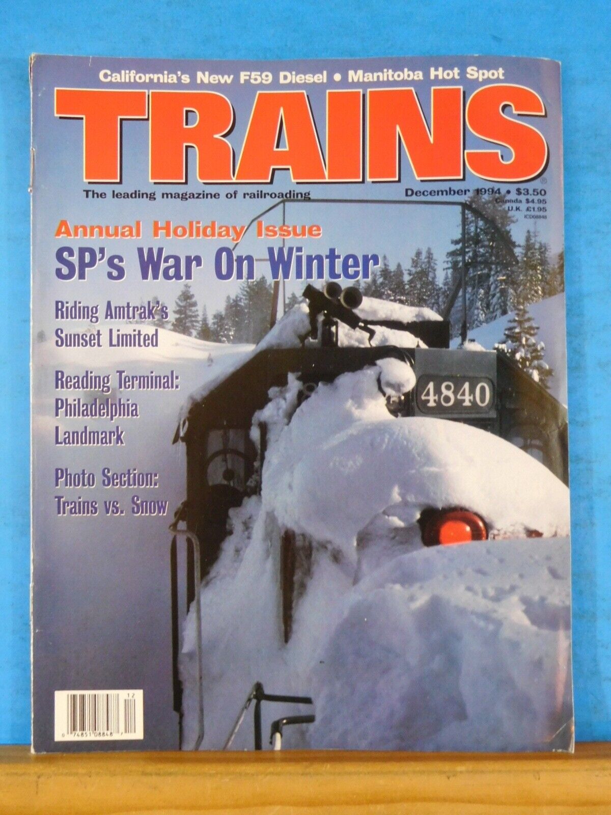 1994 Train Trains Magazine 1994 December SPs war on winter Amtraks Sunse limtired ...