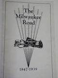 Milwaukee Road 1847 - 1939, The Reprint CMStP&P history of the lines