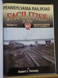Pennsylvania Railroad Facilities In Color Vol 14 Buckeye Division East of Columb