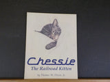 Chessie The Railroad Kitten by Thomas Dixon Jr    Soft Cover