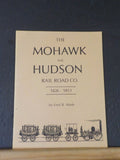 Mohawk and Hudson Railroad Co. by Fred B. Abele 1826-1853  Soft Cover