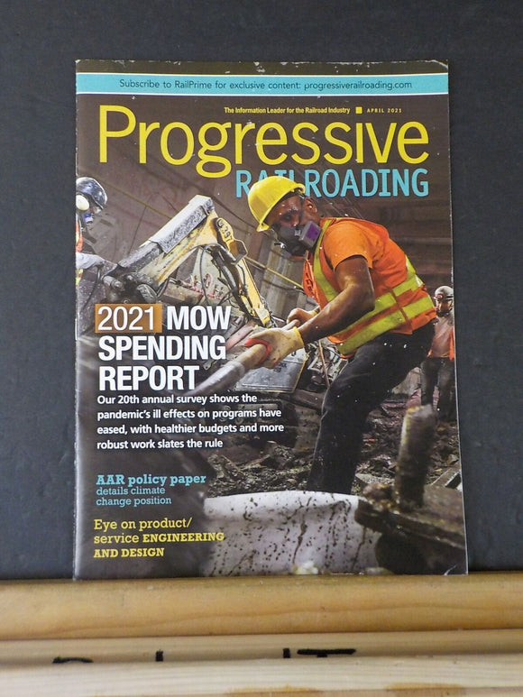 Progressive Railroading 2021 April MOW Spending report