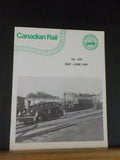 Canadian Rail #428 1992 May-June Canadian Pacific’s First Steamers