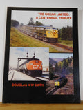 Ocean Limited, The  A Centennial Tribute by Douglas Smith Soft Cover 2004