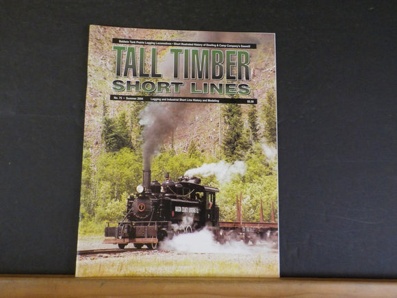 Tall Timber Short Lines #75 Logging Industrial Short Linw Hiatory Mode ...