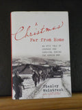 Christmas Far from Home, A by Stanley Weintraub Korean war  W/ dust jacket