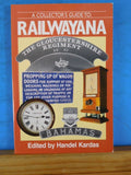 Collector’s Guide to: Railwayana edited by Handel Kardas