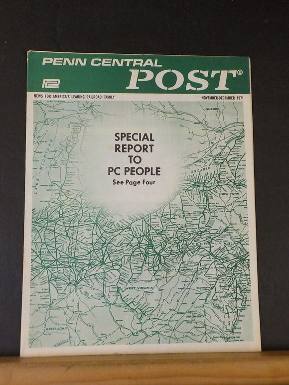 Penn Central Post Employee Magazine 1971 November-December Special report to PC