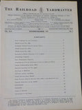 Railroad Yardmaster, The 1963 November December Vol.XLIV No.6 Hearings on Medica