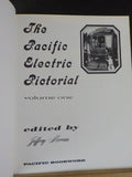 Pacific Electric Pictorial, The Volume 1          Soft Cover