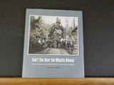 Can't You Hear the Whistle Blowin' by William A. Lansing Coos Co Oregon w/ DJ