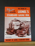 Trains of Lionel's Standard Gauge Era Toy Trains of Yesteryear History 4th print