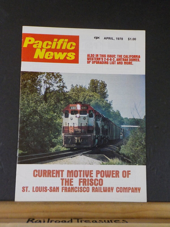 Pacific News #198 1978 April Frisco motive power California Western 2-8-8-2 Amtr