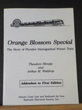 Orange Blossom Special By Shrady & Waldrop Si  with addendum to first edition
