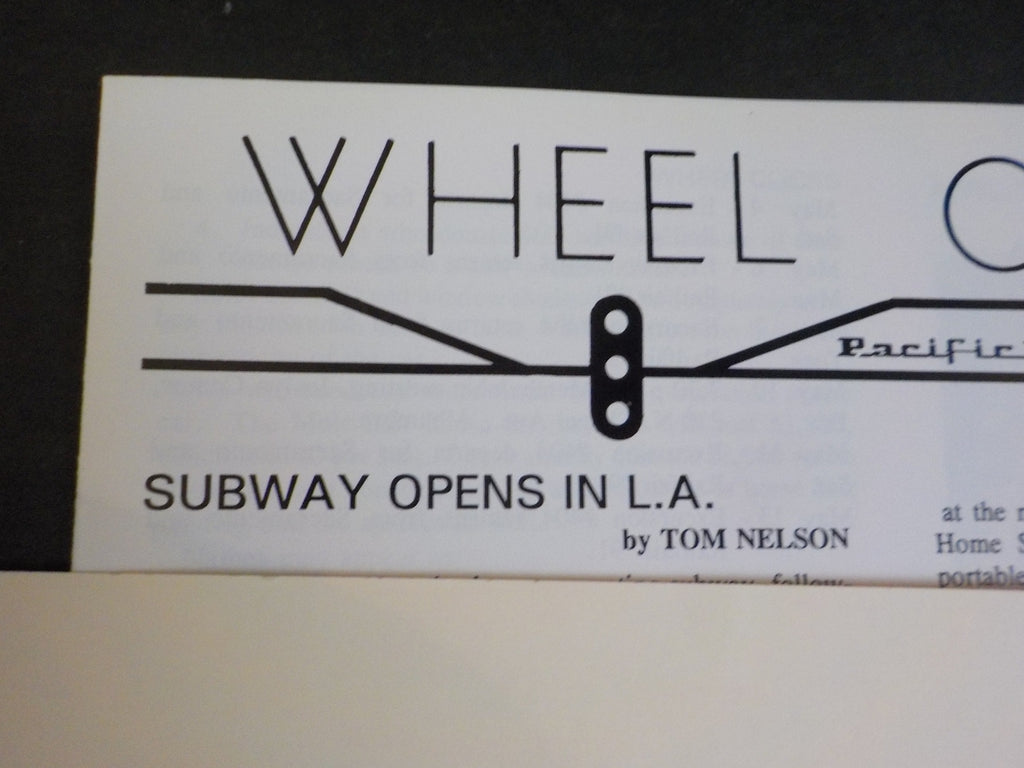 Wheel Clicks 1991 April Pacific Railroad Society Subway Opens in L.A ...