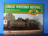 Great Western Revival by Hugh Ballantyne Steam Portfolios 1 Hard Cover
