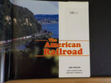 American Railroad, The By Joe Welsh w Boyd & Howes w/ DJ