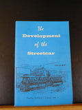 Development of the Streetcar by John A. Brill Traction Collector’s Library Vol 1