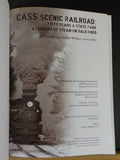 Cass Scenic Railroad by Tim Hensley & Bob Withers with Ken Miller  Hard Cover