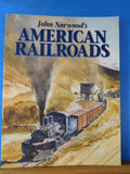 John Norwood’s American Railroads Soft Cover