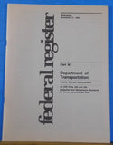 Federal Register 1999 Nov 17 Department of Transportation Part 3 Soft Cover