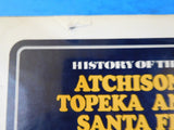 History Of The Atchison Topeka & Santa Fe Railway Bryant  AT&SF w Dust Jacket