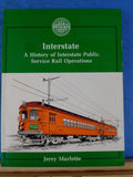 Interstate A History Of Interstate Public Service Rail Operations Jerry Marle DJ