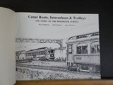 Canal Boats, Interurbans & Trolleys Story of Rochester Subway Amberger Barrret M