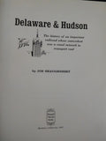 Delaware & Hudson by Jim Shaughnessy  D&H w dust jacket