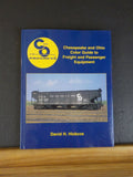Chesapeake and Ohio Color Guide to Freight and Passenger Equipment Morning Sun