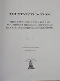 Tri-State Traction by Conrad Interurban Trolleys of Southwest Missouri SoftCover
