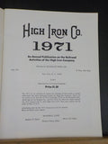 High Iron Co. 1971 Quadrant Press An Annual publication NKP Steamtown Story Gold