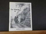Far Wheels II by Charles S. Small soft cover stapled