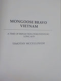 Mongoose Bravo Vietnam by Timothy McCullough  Soft Cover