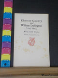 Chester County and William Darlington 1782-1863  Henry Pleasanls Newcomen Soc