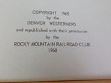 Disaster in Fountain 1888 By Lester Williams Rocky Mountain Railroad Club 1965
