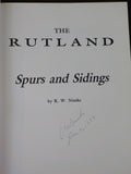 Rutland, The  Spurs and Sidings, The by R W Nimke Hard Cover MAP