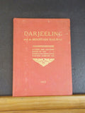 Darjeeling and its Mountain Railway 1921 Hard Cover