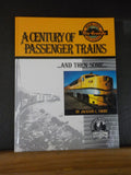 Century of Passenger Trains ..and then Some by Jackson Thode SIGNED   Hard Cover