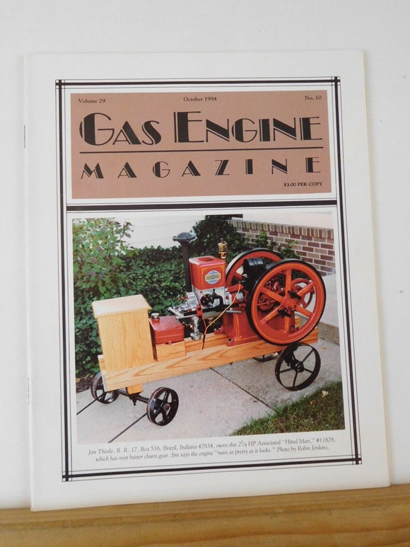 Gas Engine Magazine 1994 October 1902 Time Capsule Opened Engine Cranking