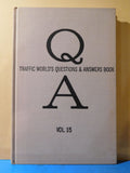 Traffic World's Questions And Answers Book Volume 15 HC
