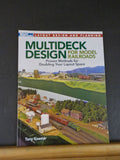 Multideck Design For Model Railroads LAyout Design & Planning Model Railroader B