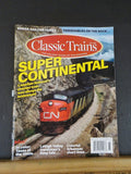 Classic Trains 2022 Fall Super Continental Canadian National LV towermans busy t