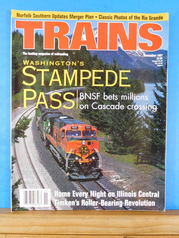 Trains Magazine 1997 November Stampede PAss Timkens roller bearing revolution BN