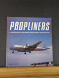 Propliners Enthusiast Color Series by Clinton H Groves