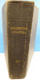 Locomotive Cyclopedia 1927 8th Edition  Hard Cover 1372 Page