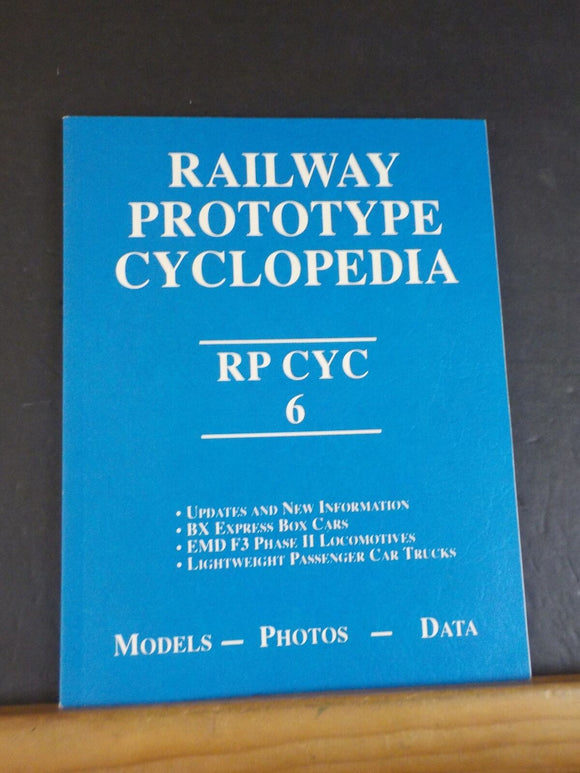 Railway Prototype Cyclopedia Volume 6 BX express box cars EMD F3 phase II locos